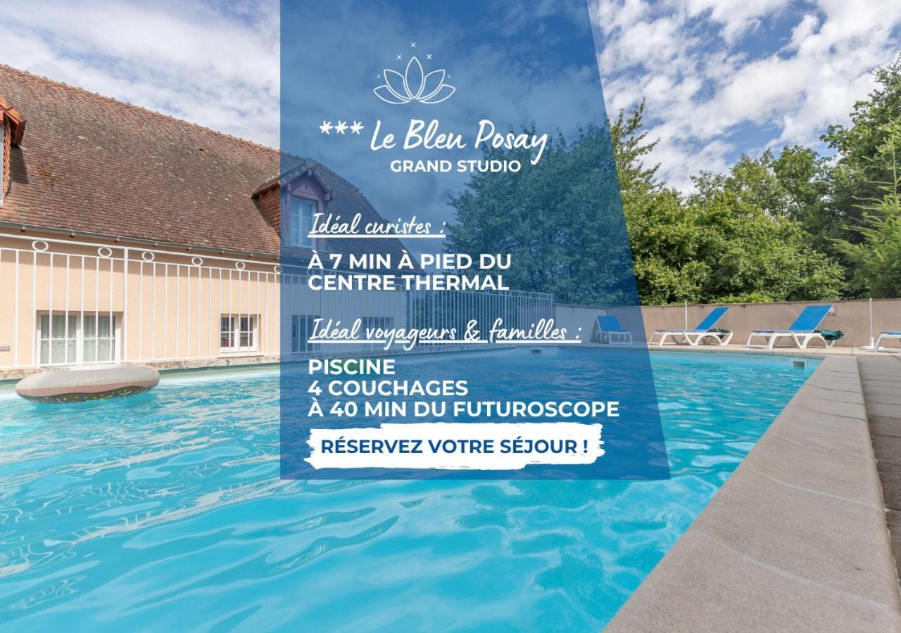 Grand Studio Le Bleu Posay La Roche-Posay Luaran gambar